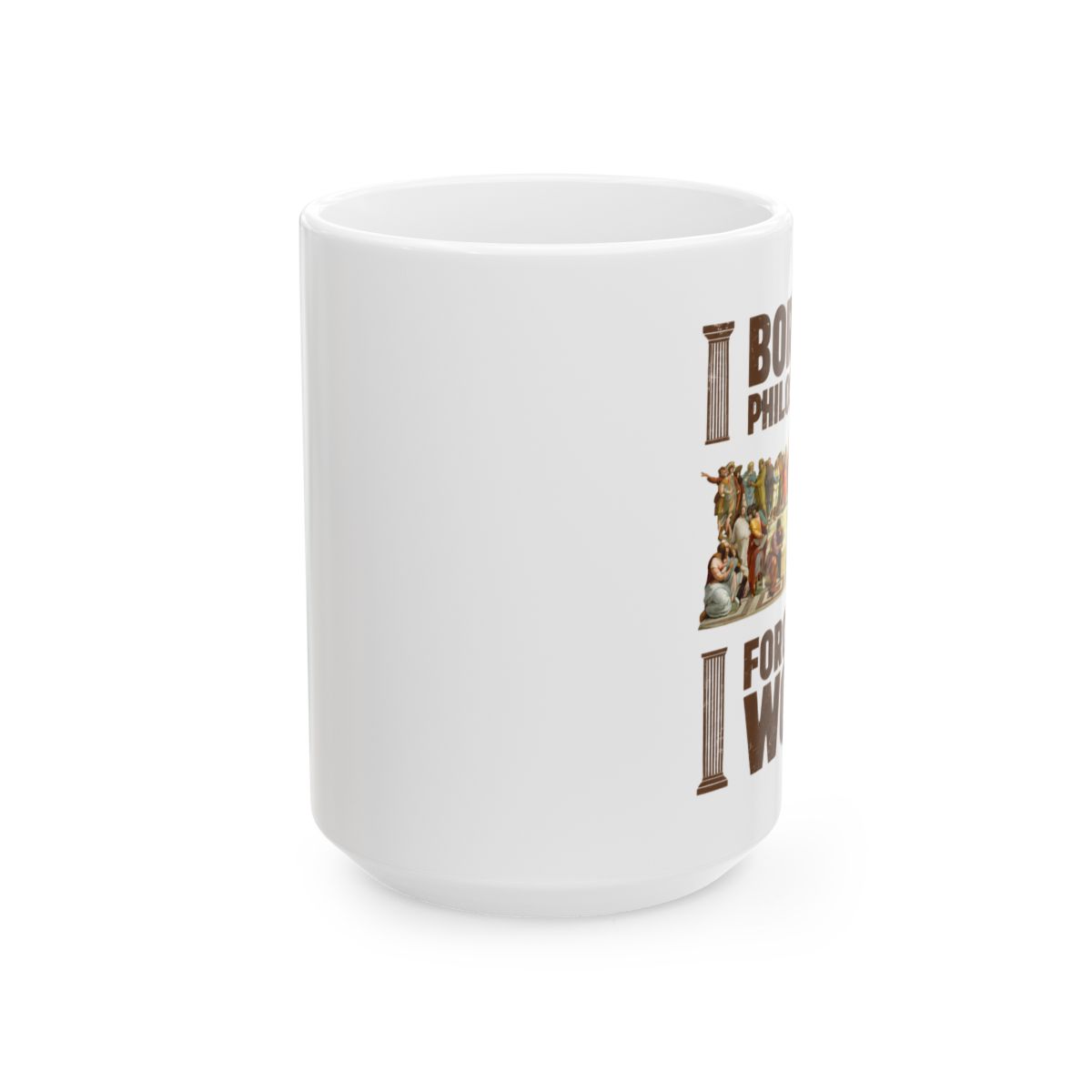 Born To Philosophise Forced To Work - Mug - alternate angle 1, merchandise